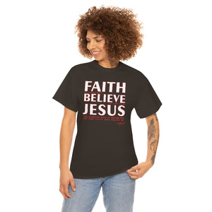 FAITH BELIEVE JESUS