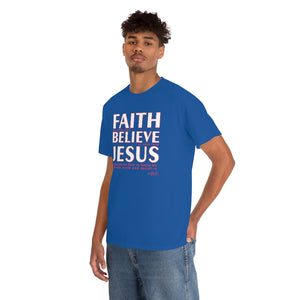 FAITH BELIEVE JESUS