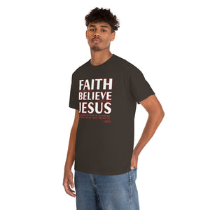 FAITH BELIEVE JESUS