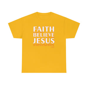 FAITH BELIEVE JESUS