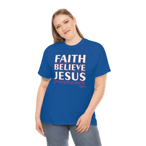 FAITH BELIEVE JESUS