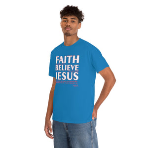 FAITH BELIEVE JESUS