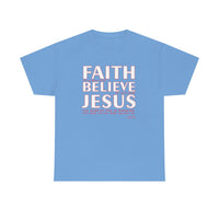 FAITH BELIEVE JESUS