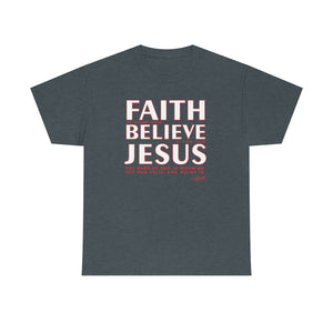 FAITH BELIEVE JESUS